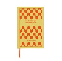 Designworks Ink - SELF HELP JOURNAL - HOW TO TRICK PEOPLE